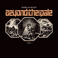 WHEEL IN THE SKY – beyond the pale (CD, LP Vinyl)