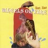 WHEELS ON FIRE – liar, liar (CD, LP Vinyl)