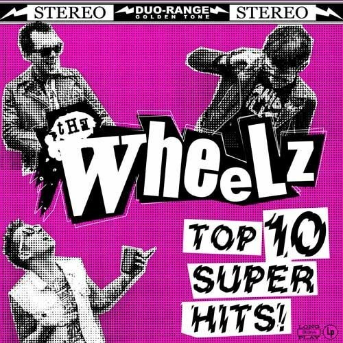 Cover WHEELZ, top 10 super hits