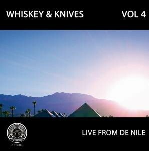 WHISKEY AND KNIVES – vol. iv - live from de nile (LP Vinyl)
