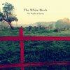 WHITE BIRCH – the weight of spring (CD, LP Vinyl)