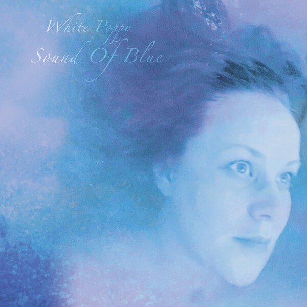 WHITE POPPY – sound of blue (LP Vinyl)