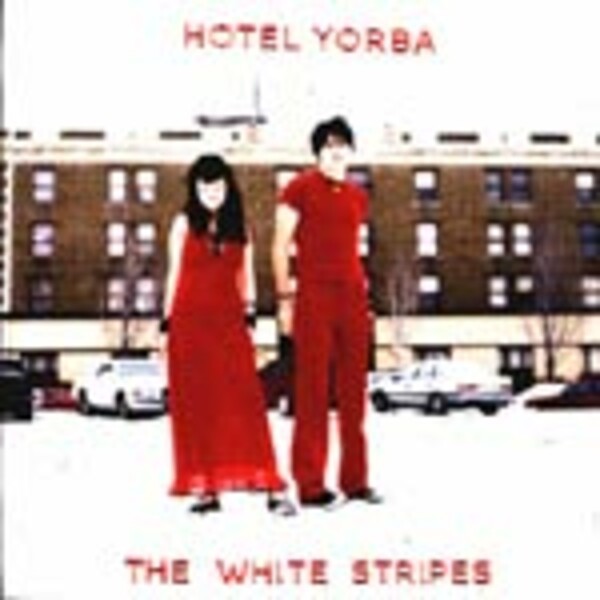 WHITE STRIPES, hotel yorba cover