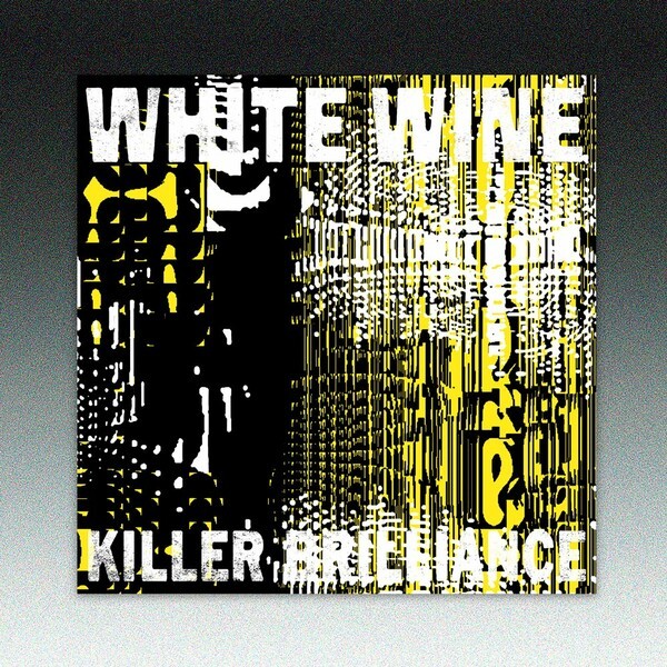 Cover WHITE WINE, killer brilliance