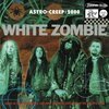 WHITE ZOMBIE – astro creep (CD, LP Vinyl)