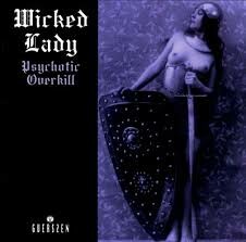 WICKED LADY – psychotic overkill (CD, LP Vinyl)
