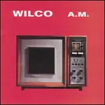 WILCO – a.m. (CD)