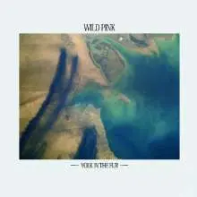 WILD PINK – yolk in the fur (CD, LP Vinyl)