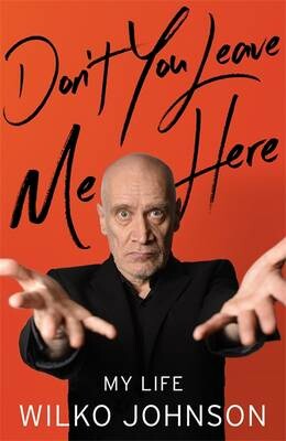 Cover WILKO JOHNSON, don´t you leave me here