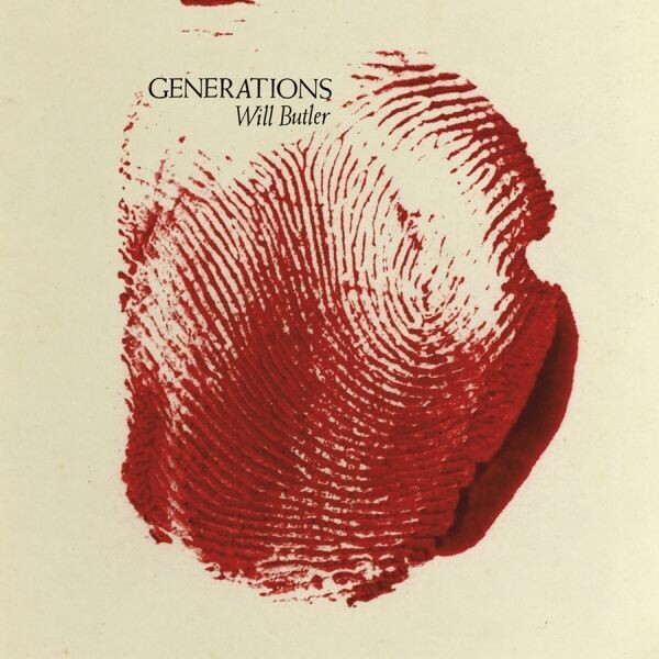 WILL BUTLER – generations (CD, LP Vinyl)
