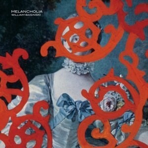 WILLIAM BASINSKI – melancholia (LP Vinyl)