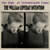 WILLIAM LOVEDAY INTENTION – the dept. of discontinued lines (CD)