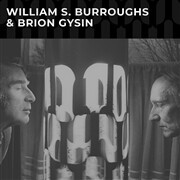 WILLIAM S. BURROUGHS & BRYON GYSIN – s/t (LP Vinyl)