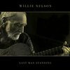 WILLIE NELSON – last man standing (CD, LP Vinyl)