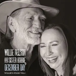 WILLIE NELSON & SISTER BOBBY – december day (willie´s stash vol.1) (LP Vinyl)