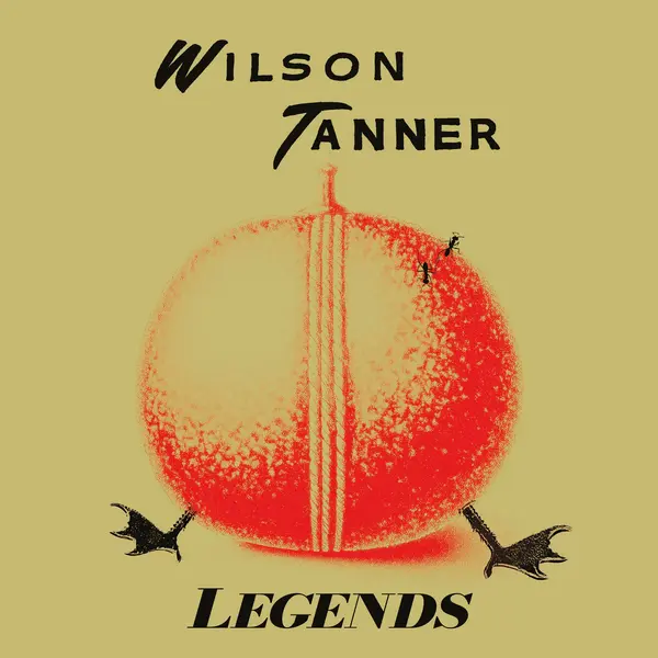 WILSON TANNER – legends (LP Vinyl)