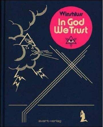 Cover WINSHLUSS, in god we trust