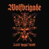 WOLFBRIGADE – life knife death (CD)
