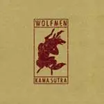 WOLFMEN – kama sutra (7" Vinyl)
