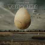 WOLFMOTHER, cosmic egg cover