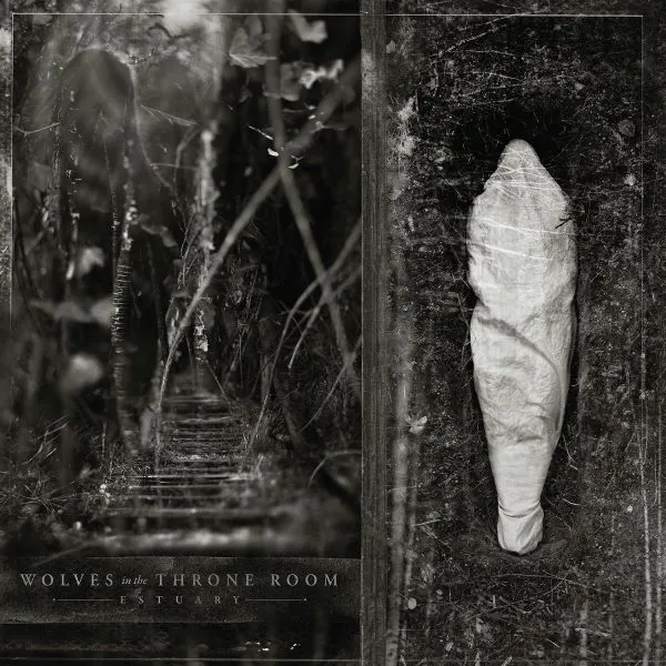 WOLVES IN THE THRONE ROOM – estuary (CD, LP Vinyl)