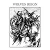 WOLVES REIGN – s/t (12" Vinyl)