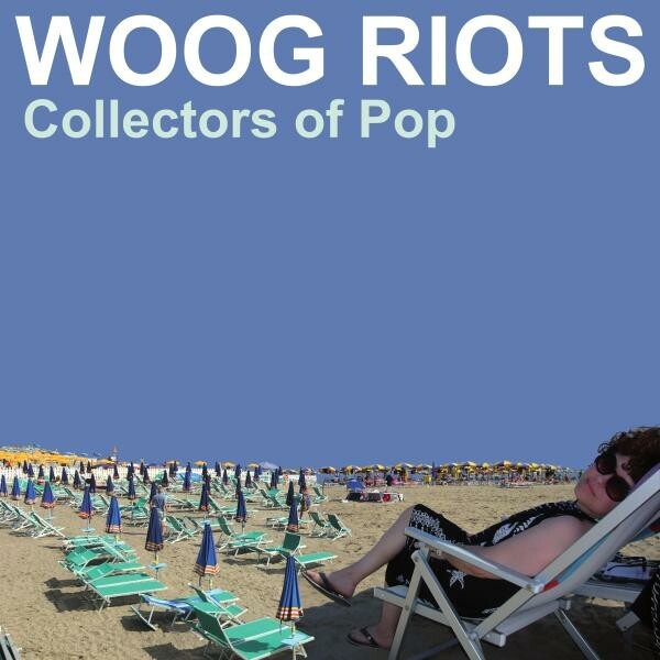WOOG RIOTS – collectors of pop (CD, LP Vinyl)
