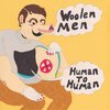 WOOLEN MEN – human to human (LP Vinyl)