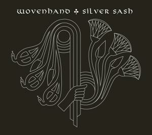 WOVENHAND, silver sash cover