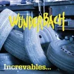 WUNDERBACH – increvables ... (CD)
