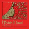 WYTCH HAZEL – IV: sacrament (CD, LP Vinyl)