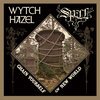 WYTCH HAZEL / SPELL – chain yourself / new world (7" Vinyl)