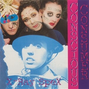 X-RAY SPEX – conscious consumer (crystal clear vinyl) (LP Vinyl)