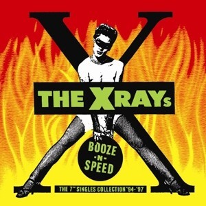 X-RAYS – booze´n´speed - the 7" collection (CD)