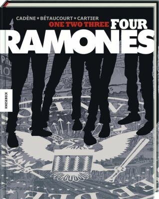 XAVIER BÉTAUCOURT/BRUNO CADÈNE – one, two, three, four, ramones! (Papier)