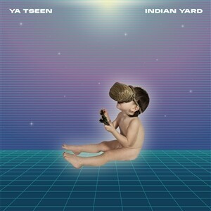 YA TSEEN – indian yard (CD, LP Vinyl)