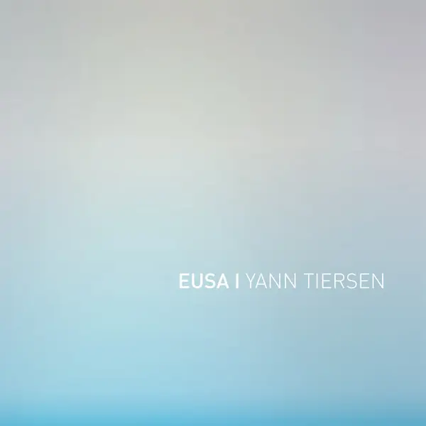 YANN TIERSEN – eusa (CD, LP Vinyl)