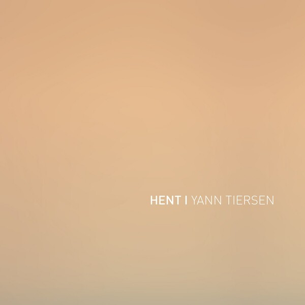 YANN TIERSEN – hent (LP Vinyl)