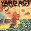 YARD ACT – where´s my utopia? (CD, LP Vinyl)