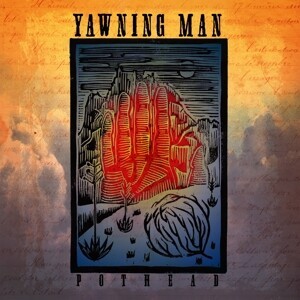 YAWNING MAN – pot head (CD, LP Vinyl)