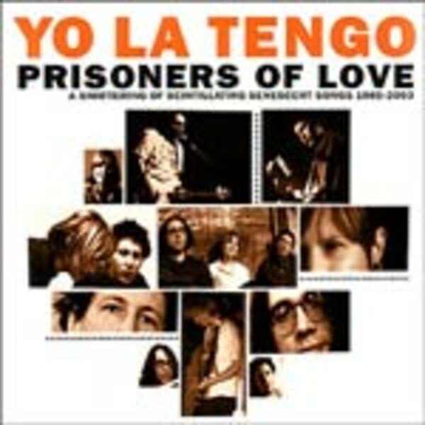 Cover YO LA TENGO, prisoners of love songs