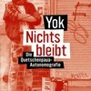 YOK – nichts bleibt (Papier)