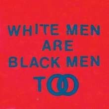 YOUNG FATHERS – white men are black men too (CD, LP Vinyl)