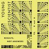 YOUNG SCIENTIST – results not answers (CD, LP Vinyl)