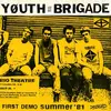 YOUTH BRIGADE – complete first demo (7" Vinyl)