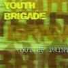 YOUTH BRIGADE – out of print (CD)