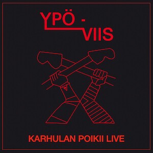 YPÖ-VIIS – karhulan poikii live (LP Vinyl)