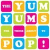 YUM YUMS – for those about to pop (CD, LP Vinyl)
