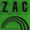 ZAC – i got something in my mind (7" Vinyl)