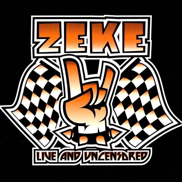 ZEKE – live & uncensored (LP Vinyl)